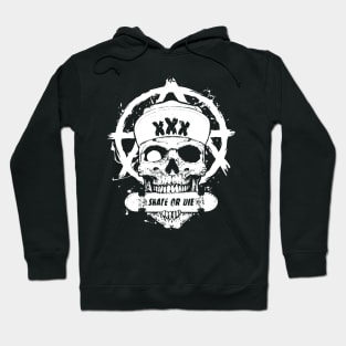 Skate or Die Hoodie